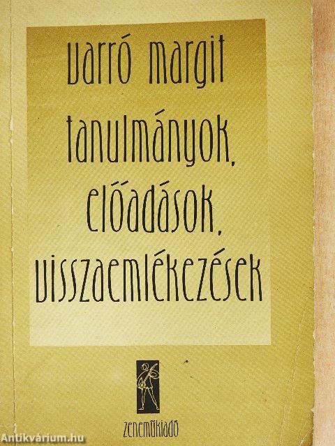 Tanulmányok, előadások, visszaemlékezések