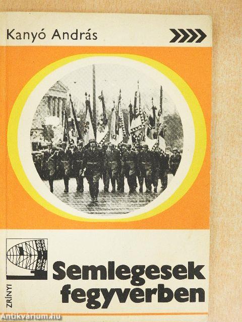 Semlegesek fegyverben