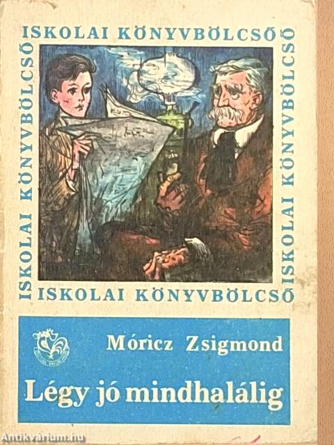 Légy jó mindhalálig