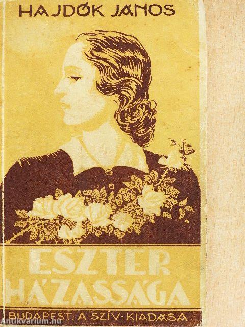Eszter házassága