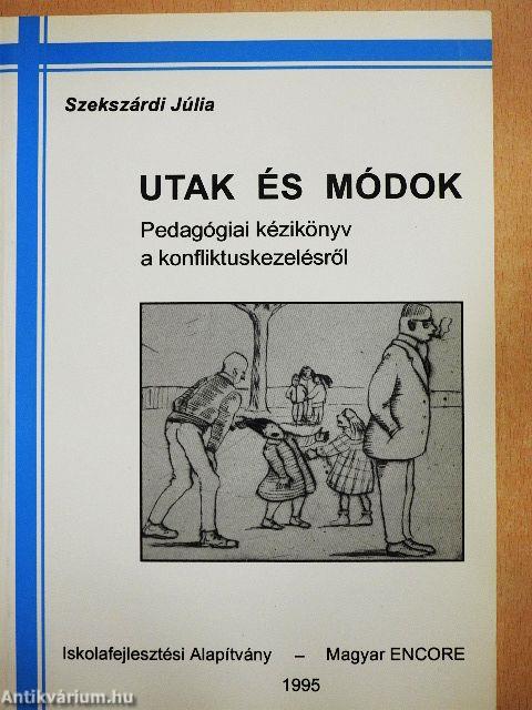 Utak és módok