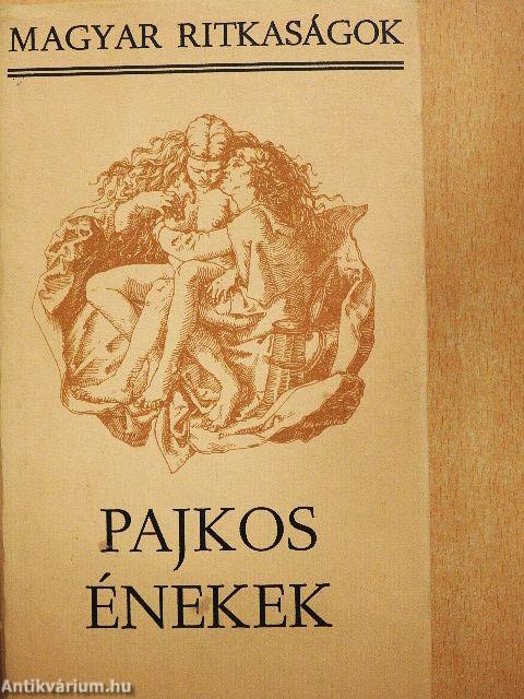 Pajkos énekek