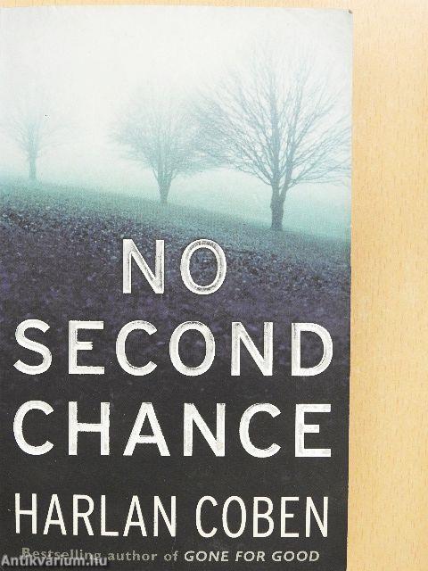No Second Chance