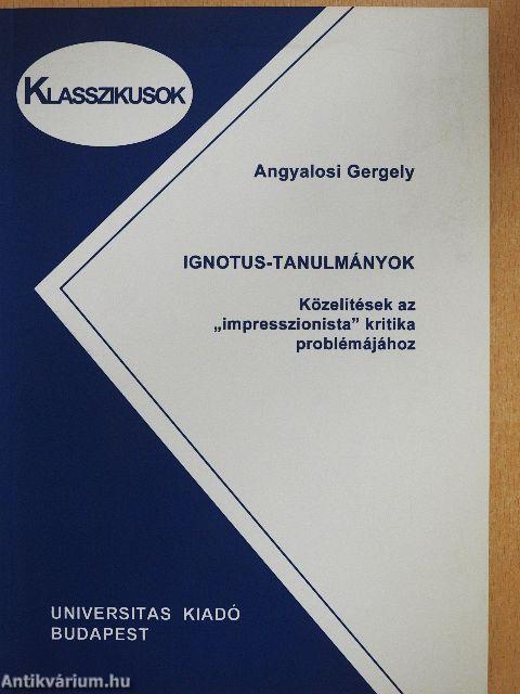 Ignotus-tanulmányok