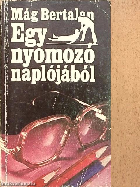 Egy nyomozó naplójából