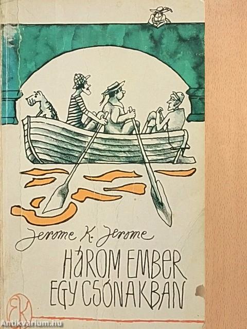 Három ember egy csónakban