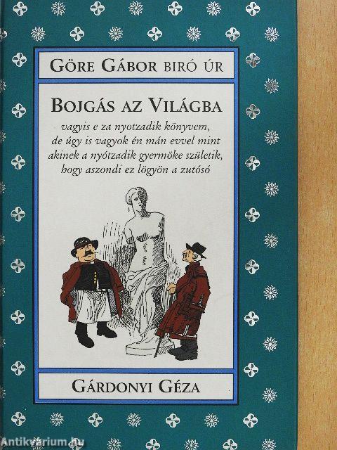Bojgás az világba