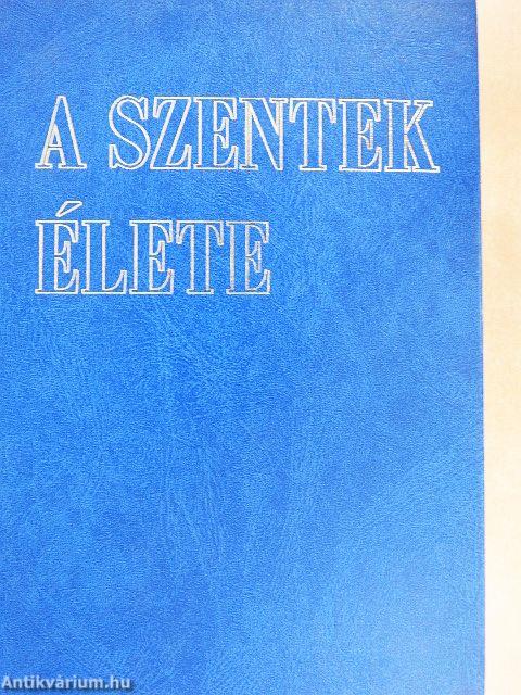 A szentek élete