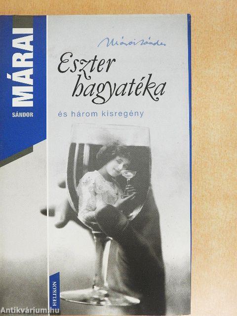 Eszter hagyatéka