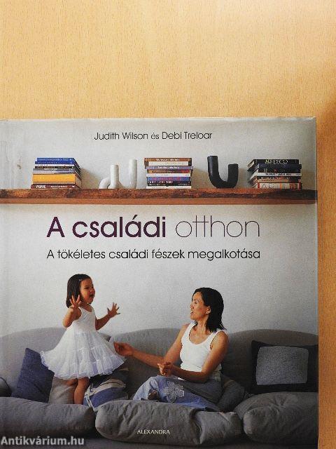 A családi otthon