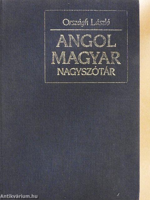 Angol-magyar nagyszótár 1-2.