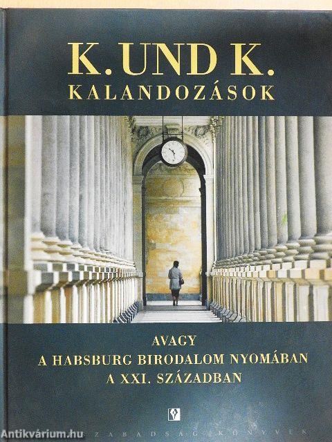 K. und K. kalandozások