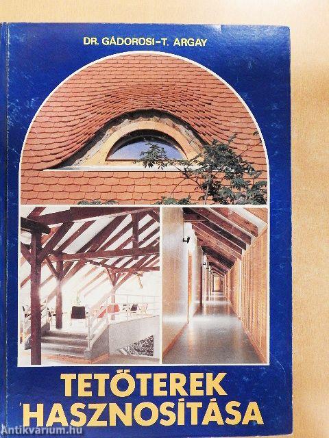 Tetőterek hasznosítása