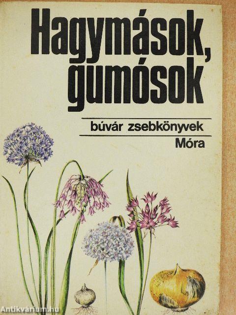 Hagymások, gumósok