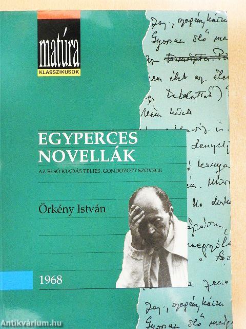 Egyperces novellák