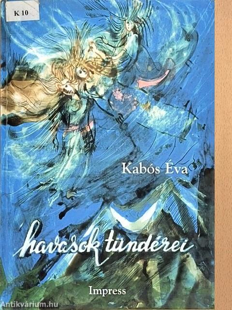 Havasok tündérei