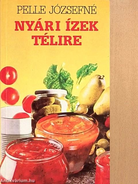 Nyári ízek télire