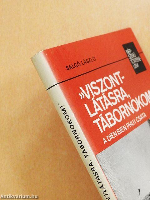 »Viszontlátásra, tábornokom!«