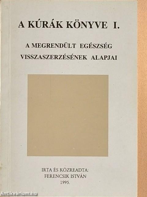 A kúrák könyve I.