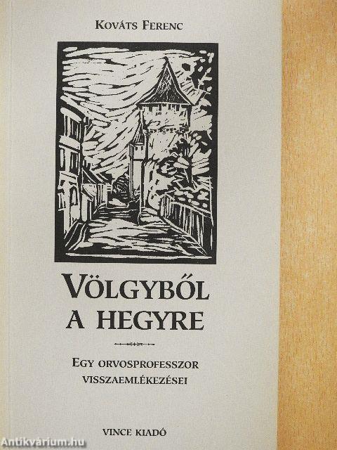 Völgyből a hegyre