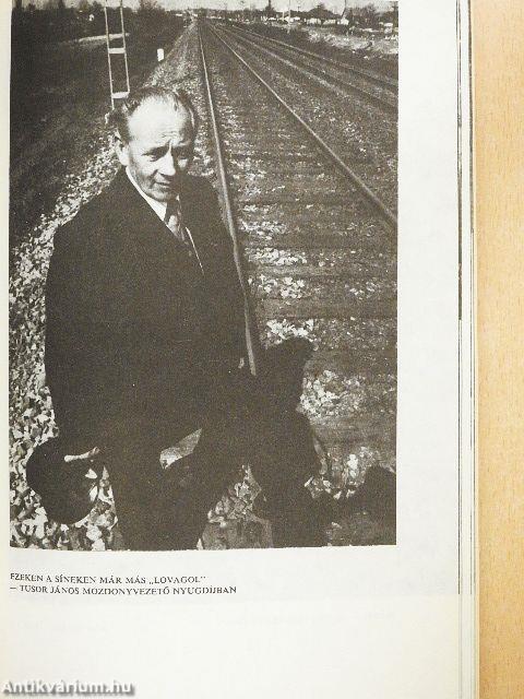 Akit a mozdony füstje megcsapott...