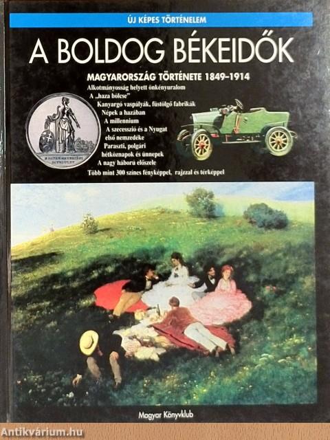 A boldog békeidők