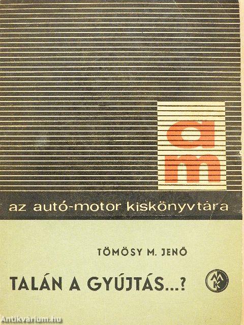 Talán a gyújtás...?