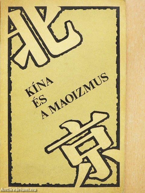 Kína és a maoizmus