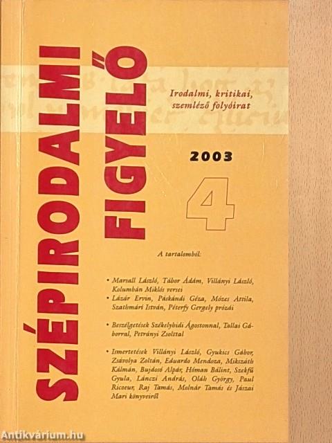 Szépirodalmi figyelő 2003/4.