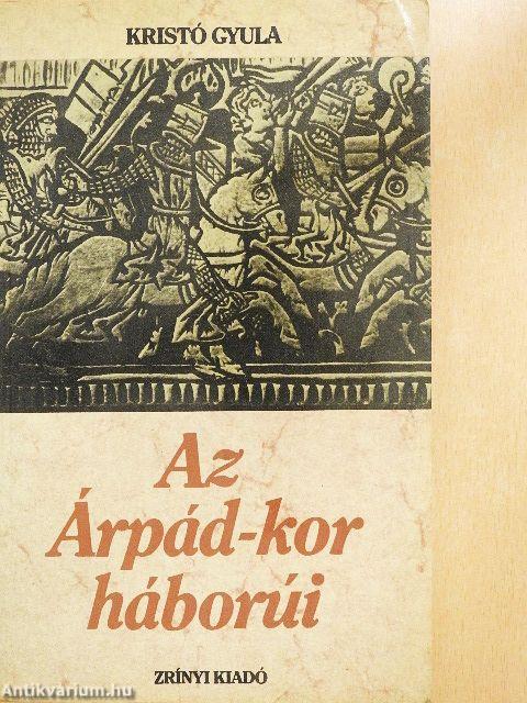 Az Árpád-kor háborúi
