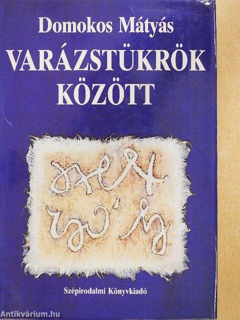 Varázstükrök között
