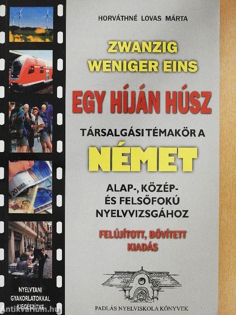 Egy híján húsz