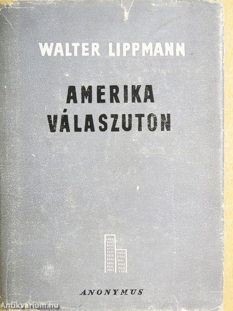 Amerika válaszúton