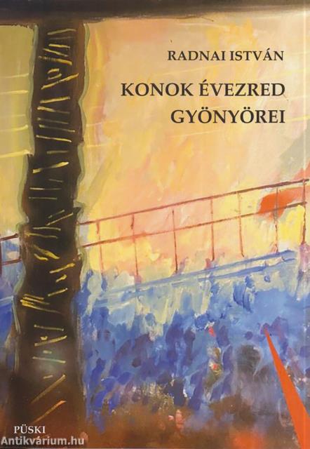 Konok évezred gyönyörei.