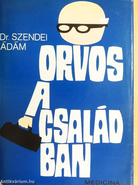 Orvos a családban