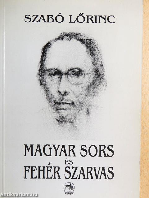 Magyar sors és fehér szarvas