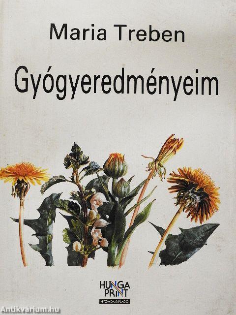 Gyógyeredményeim