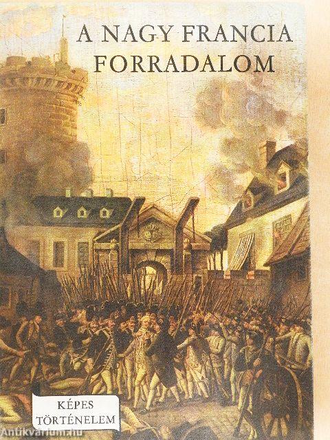 A Nagy Francia Forradalom