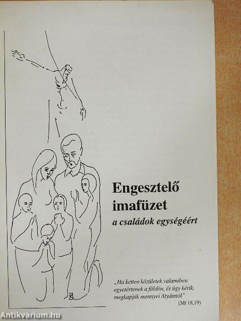 Engesztelő imafüzet a családok egységéért