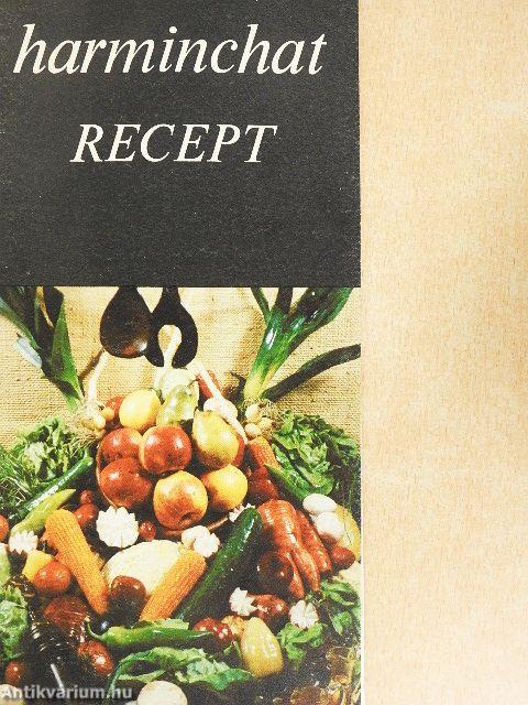 Harminchat recept