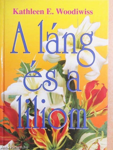 A láng és a liliom