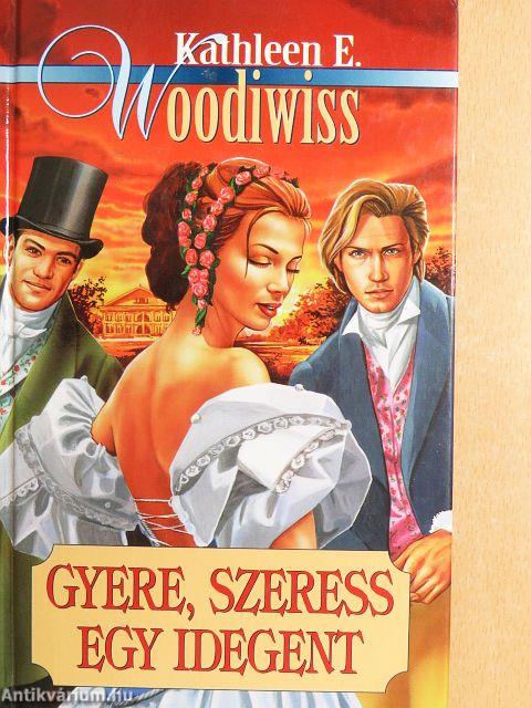 Gyere, szeress egy idegent
