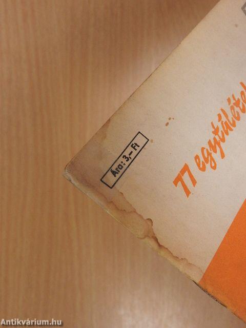 77 egytálétel