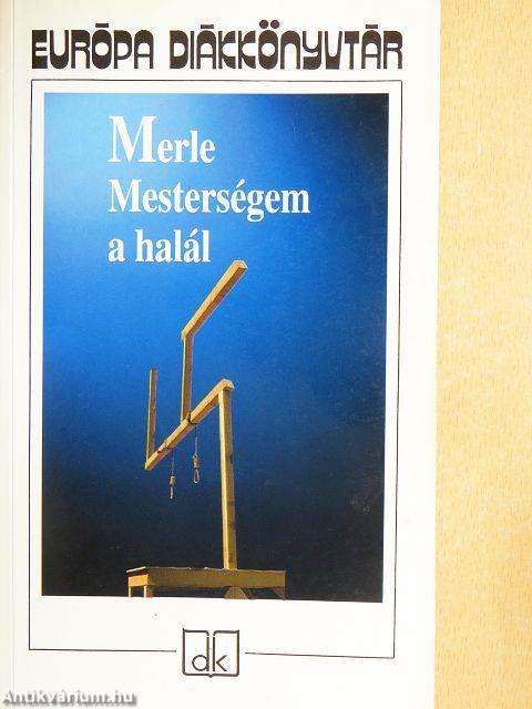 Mesterségem a halál