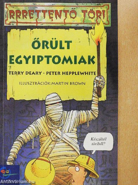 Őrült egyiptomiak