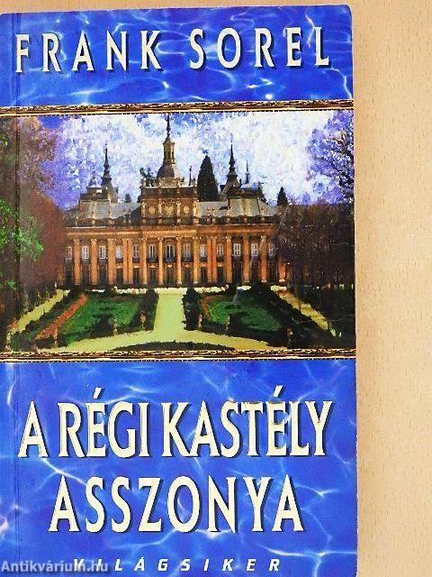 A régi kastély asszonya