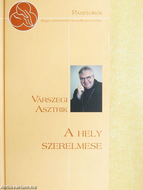 A hely szerelmese