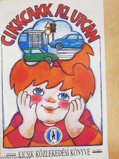 Cikkcakk az utcán