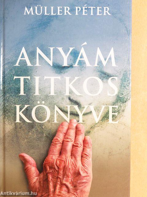 Anyám titkos könyve