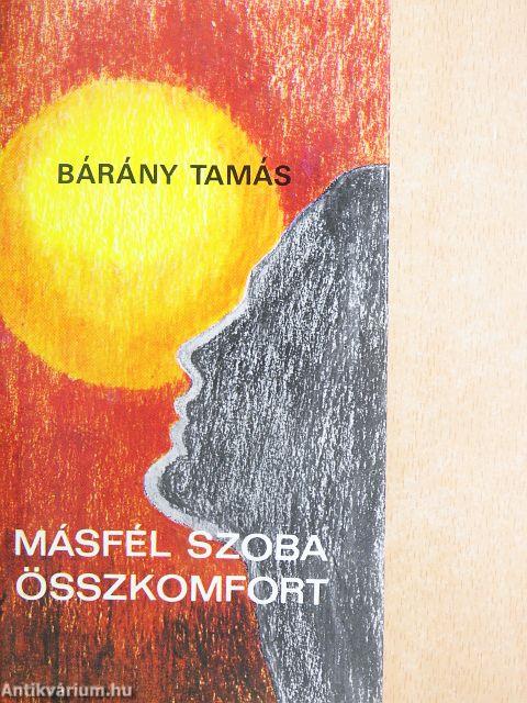 Másfél szoba összkomfort